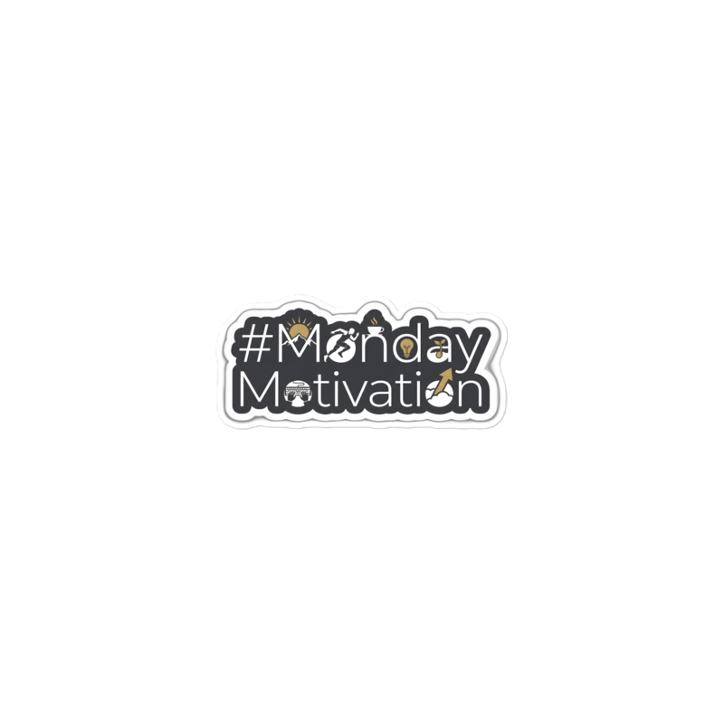 #MondayMotivation Sticker — W1-MONDAYMOTIVATION — 15×3.75