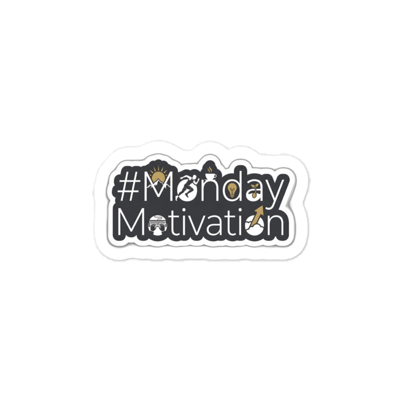 #MondayMotivation Sticker — W1-MONDAYMOTIVATION — 4×3